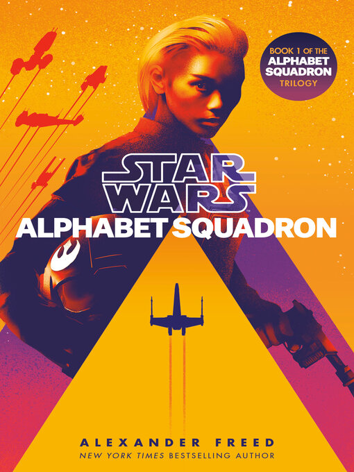 Title details for Alphabet Squadron by Alexander Freed - Available